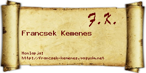 Francsek Kemenes névjegykártya
